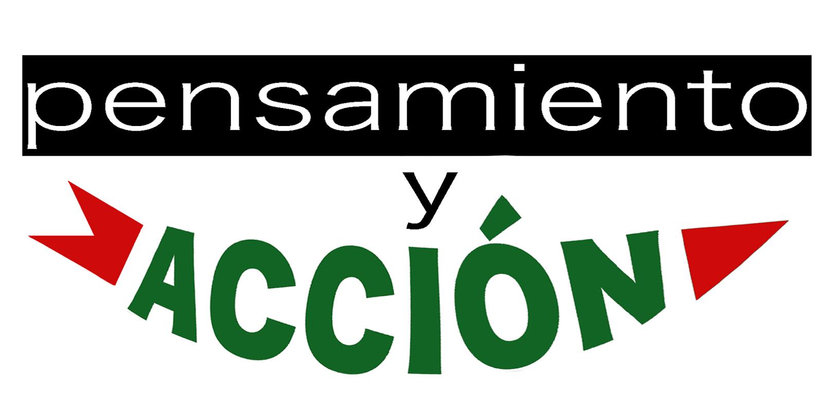 Pensamiento y Acción