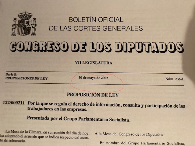 En 2002 el PSOE presentó una proposición de Ley para regular la participación de los trabajadores en las empresas